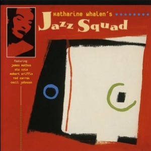 Katharine Whalens Jazz Squad