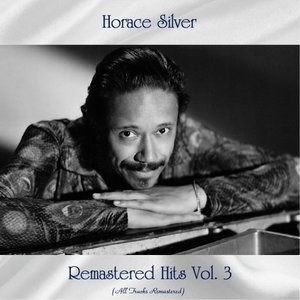 Remastered Hits Vol. 3 (All Tracks Remastered)