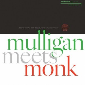 Mulligan Meets Monk (Remastered 2025 / Mono Mix)