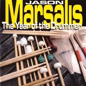 The Year of the Drummer