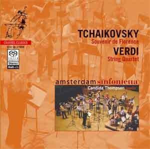 Tchaikovsky Verdi - Amsterdam Sinfonietta (channel Classics)