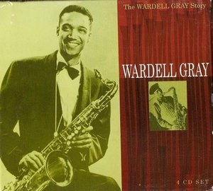 The Wardell Gray Story