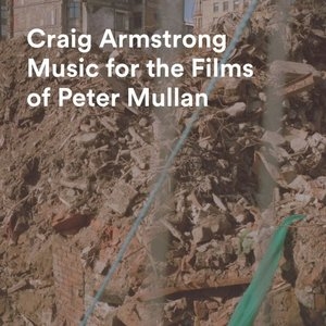 Music For The Films Of Peter Mullan