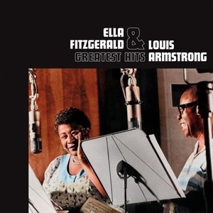 Ella Fitzgerald & Louis Armstrong Greatest Hits