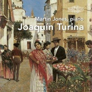 Joaquin Turina: Piano Works