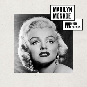 Music Legends Marilyn Monroe : The Voice of Glamour