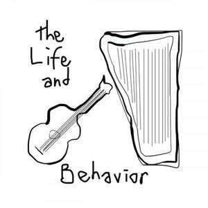 The Life and Behavior