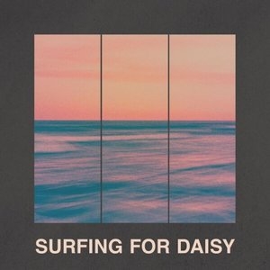 Surfing For Daisy