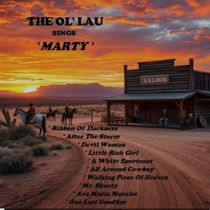 The Ol Lau Sings Marty