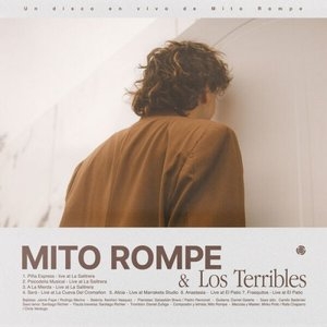 Mito Rompe & Los Terribles (En Vivo)