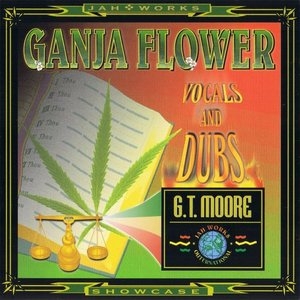 Ganja Flower