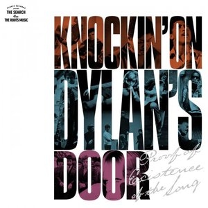 Knockin On Dylans Door