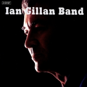 Ian Gillan Band CD02