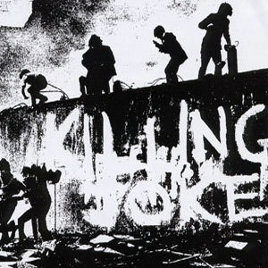 Killing Joke (2005 Remaster)