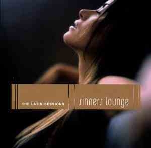 Sinners Lounge: The Latin Sessions (CD2)