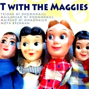 T With The Maggies