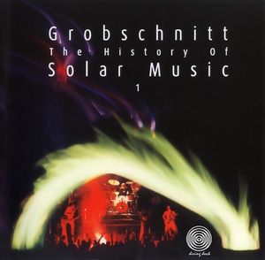 Die Grobschnitt Story 3 [the History Of Solar Music Vol.1] Cd1