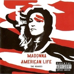 American Life (The Remixes)