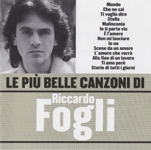 Le Più Belle Canzoni Di Riccardo Fogli