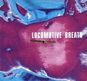 Mort Aux Vaches: Locomotive Breath