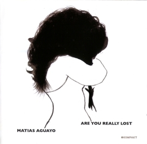 Are You Really Lost [KOMPAKT CD 44]