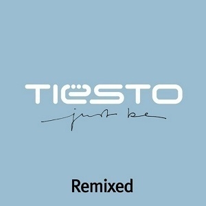 Just Be (Remixed)
