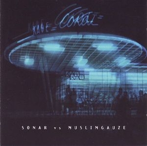 Sonar Vs. Muslimgauze