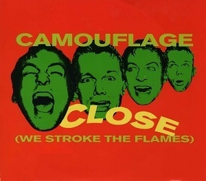 Close (We Stroke The Flames)