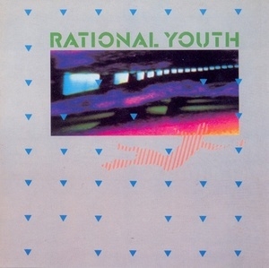 Rational Youth EP