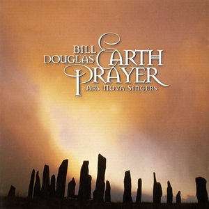 Earth Prayer (with Ars Nova Singers)
