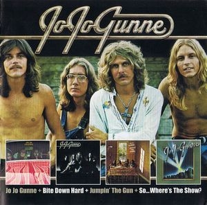 Jo Jo Gunne & Bite Down Hard & Jumpin The Gun & So... Where's The Show? (CD1)