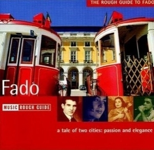 The Rough Guide To Fado