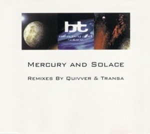 Mercury And Solace (Remixes By Quivver & Transa)