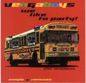 We Like To Party! (The Vengabus)