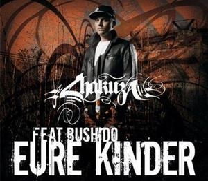 Eure Kinder (feat. Bushido)
