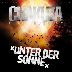 Unter Der Sonne (Feat. Bushido) [CDS]