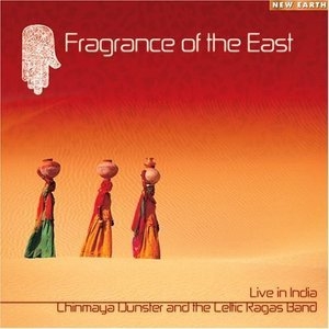 Fragrance Of The East - Live In India