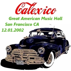 Great American Music Hall, San Francisco Ca 12.01.2002 (CD1)