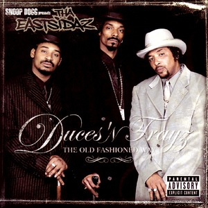 Duces 'n Trayz - The Old Fashioned Way