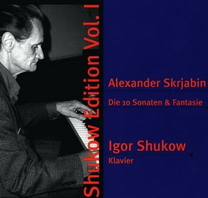 Scriabin, 10 Piano Sonatas & Fantasy (CD3)