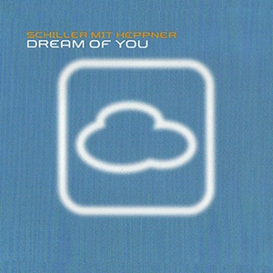 Dream Of You  (Zum Tanzen) [CDS]