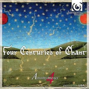 Four Centuries Of Chant