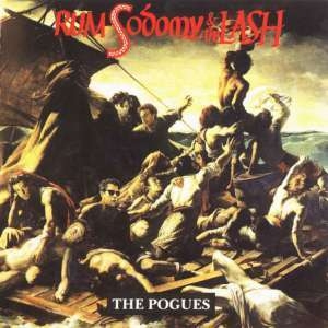 Rum Sodomy & The Lash (Expanded+Remastered 2005)