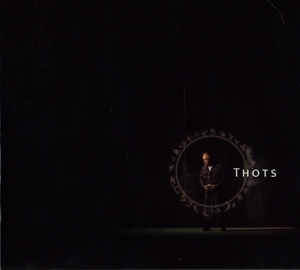 Thots (2010 Remaster)
