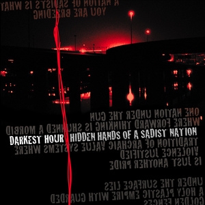 Hidden Hands of a Sadist Nation (Re-released 2004)