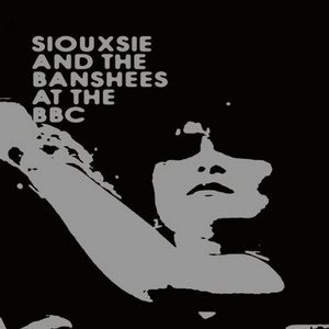 Siouxsie And The Banshees At The BBC (3CD)