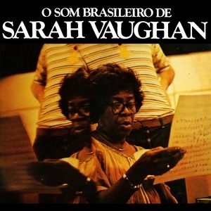 O Som Brasileiro De Sarah Vaughan