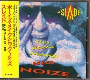 You Boyz Make Big Noize (Japan CD 1st Press)