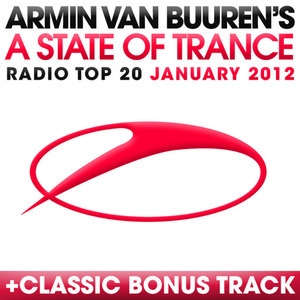 A State Of Trance Radio Top 20: January 2012