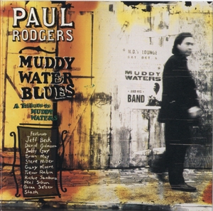 Muddy Water Blues - A Tribute To Muddy Waters